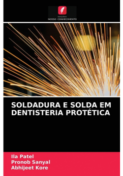 Soldadura E Solda Em Dentisteria Protética