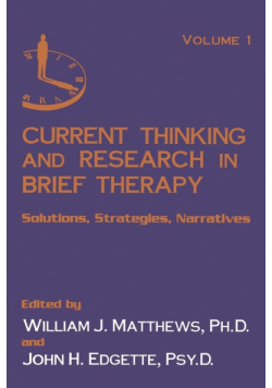 Current Thinking and Research in Brief Therapy