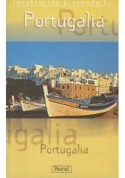 Portugalia Praktyczny przewodnik