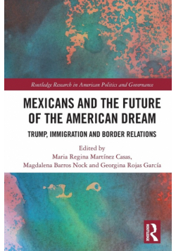 Mexicans and the Future of the American Dream