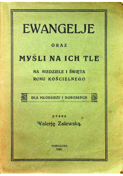 Ewangelje oraz myśli na ich tle 1926 r