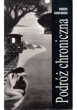 Podróż chroniczna
