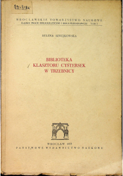 Biblioteka klasztoru cystersek w Trzebnicy