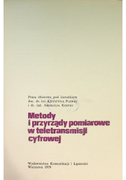 Metody i przyrządy pomiarowe w teletransmisji cyfrowej