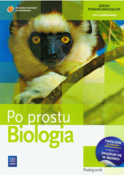 Po prostu Biologia podręcznik zakres podstawowy