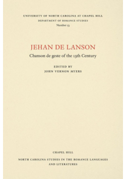 Jehan de Lanson, Chanson de Geste of the XIII Century