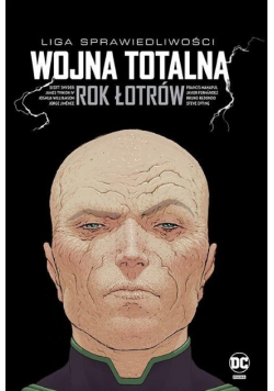 Liga Sprawiedliwości: Wojna totalna. Rok Łotrów