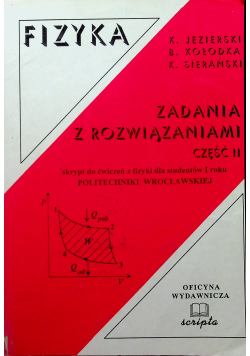 Fizyka zadania z rozwiązaniami Cz II