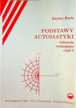 Podstawy automatyki ćwiczenia rachunkowe Część 1