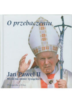 O przebaczeniu