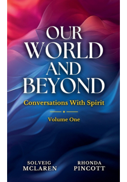 Our World and Beyond