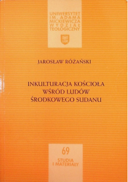 Inkulturacja Kościoła Wśród Ludów Środkowego Sudanu