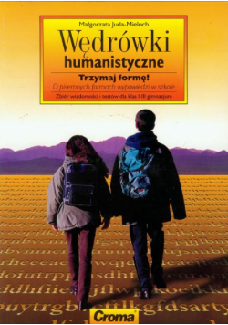 Juda-Mieloch Małgorzata - Wędrówki humanistyczne : Trzymaj formę!