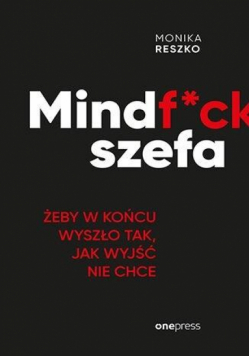 Mindf*ck szefa
