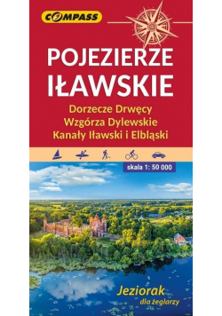 Mapa tur. - Pojezierze Iławskie, Wzgórza Dylewskie