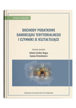 Dochody podatkowe samorządu terytorialnego i czynniki je kształtujące