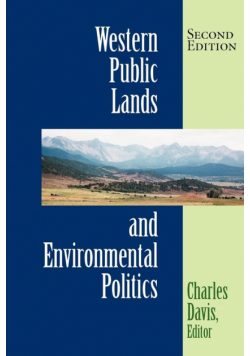 Western Public Lands And Environmental Politics