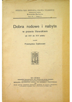 Dobra rodowe i nabyte 1916 r.