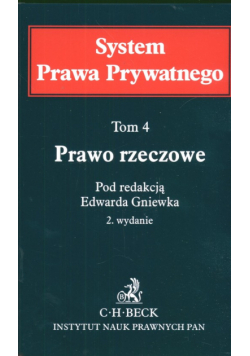 Gniewek Edward - Prawo rzeczowe. System prawa prywatnego