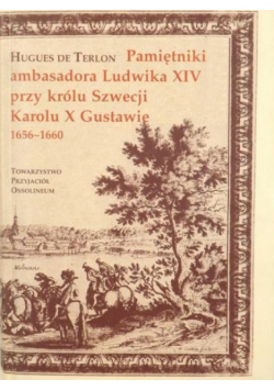 De Terlon Hugues - Pamiętniki ambasadora Ludwika XIV